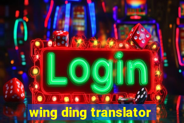 wing ding translator